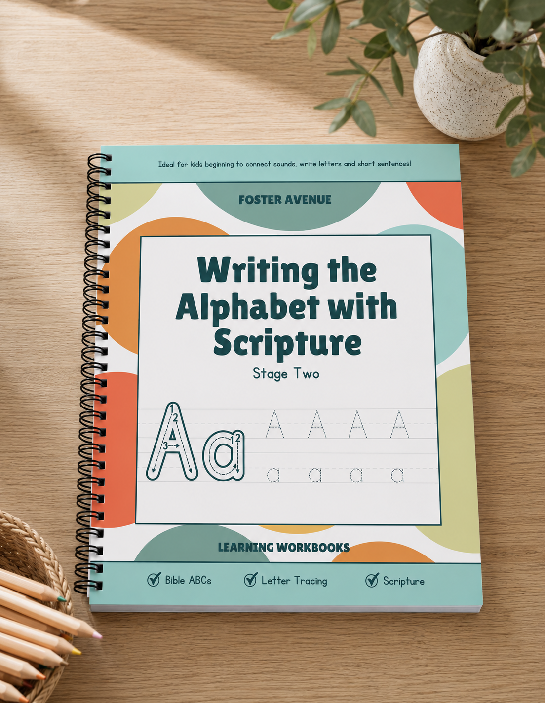 Writing the Alphabet with Scripture Stage Two (Beginning Writers)